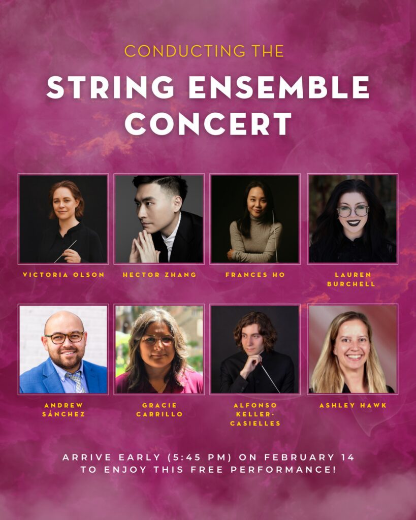 Promotional graphic for DPO’s free string ensemble concert on February 14. A vibrant pink and purple cloud-like background features portraits of eight conductors: Victoria Olson, Hector Zhang, Frances Ho, Lauren Burchell, Andrew Sánchez, Gracie Carrillo, Alfonso Keller-Casielles, and Ashley Hawk. Text at the bottom reads: “Arrive early (5:45 PM) on February 14 to enjoy this free performance!”